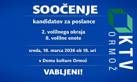 Soočenje kandidatov za poslance, v sredo, 18. marca ob 18.uri v Domu kulture Ormož
